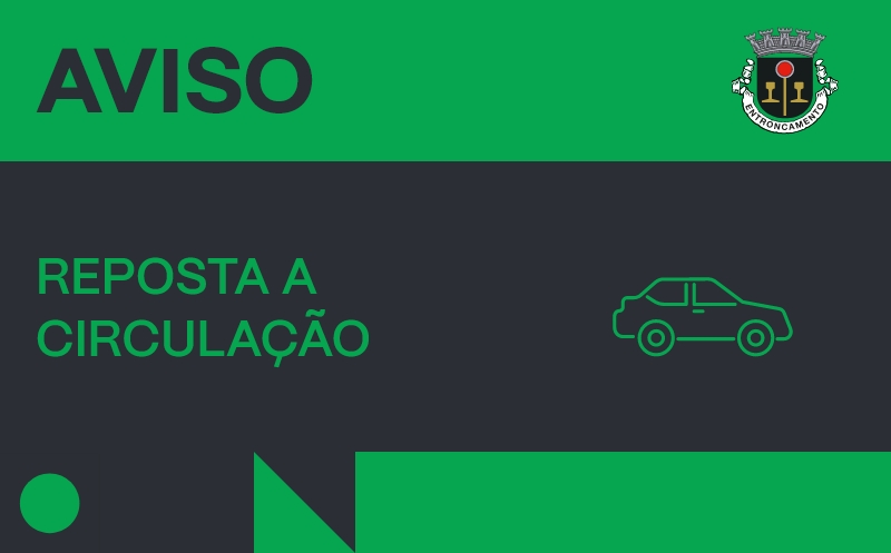 Reposição da circulação automóvel na Rua José Afonso